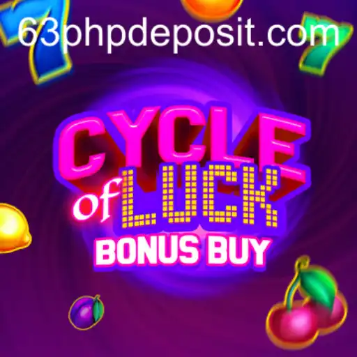 Cycle of Luck Bonus Buy: A Spin Into Excitement for 63PHP